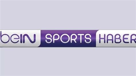 Bein sport haber yayın akışı yarın